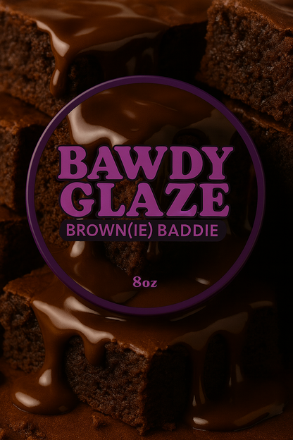 Bawdy Glaze